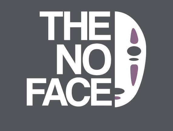 The No Face