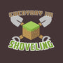 Everyday I'm Shoveling-mens basic tee-thehookshot