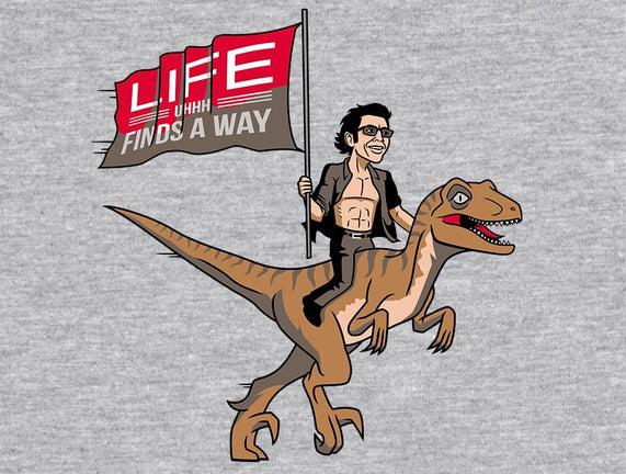 Life Uhhh Finds a Way