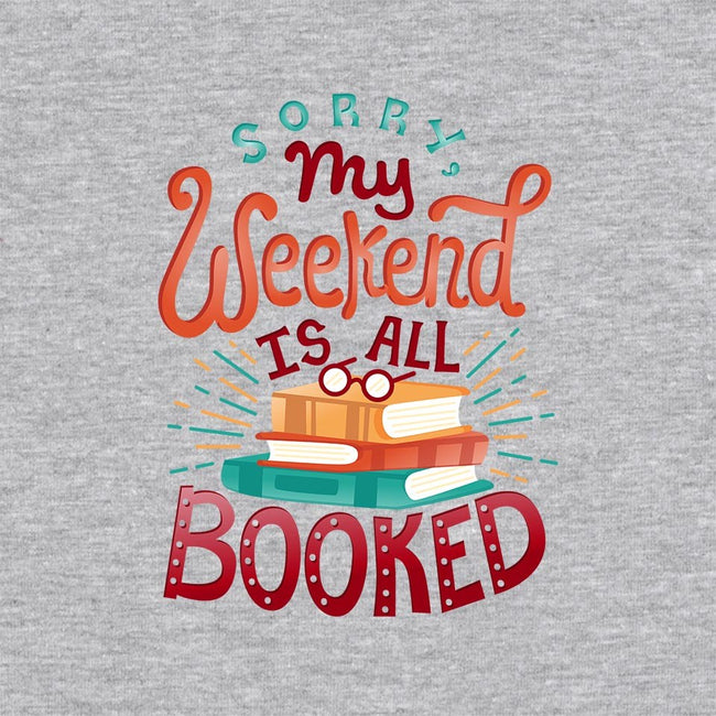 My Weekend is Booked-unisex zip-up sweatshirt-risarodil