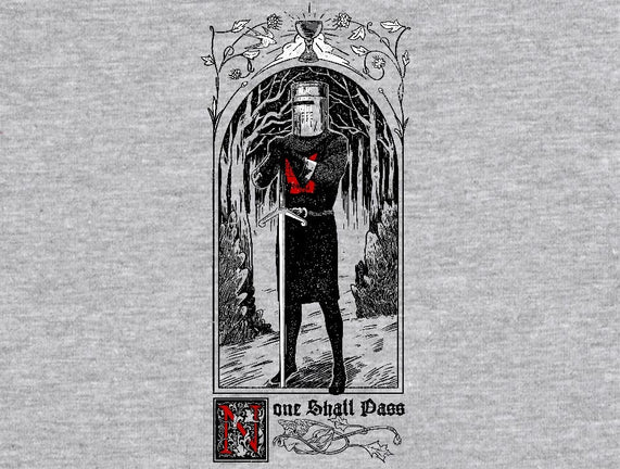 None Shall Pass