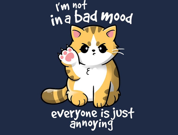 Bad Mood