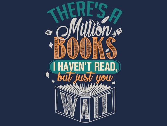 Million Books I Haven't Read