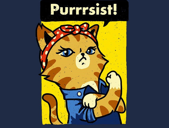 Purrrsist!