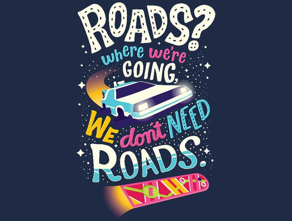 No Roads