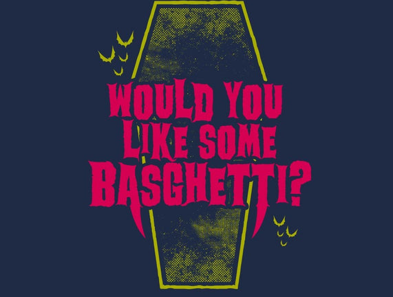 Would You Like Some Basghetti?