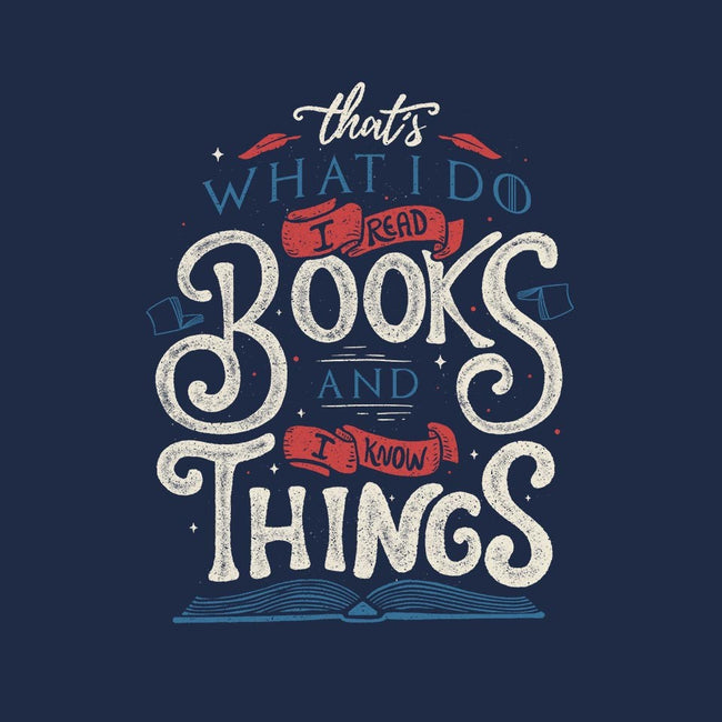 I Read Books and I Know things-mens premium tee-Tobefonseca
