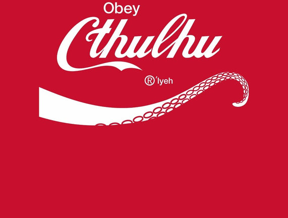 Obey Cthulhu