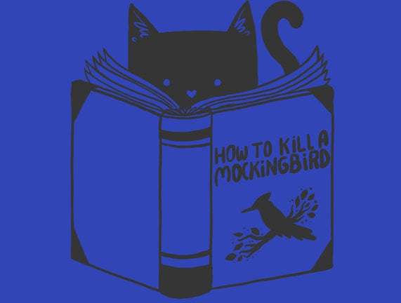 How to Kill a Mockingbird