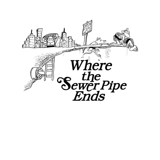 Where the Sewer Pipe Ends-unisex zip-up sweatshirt-beware1984