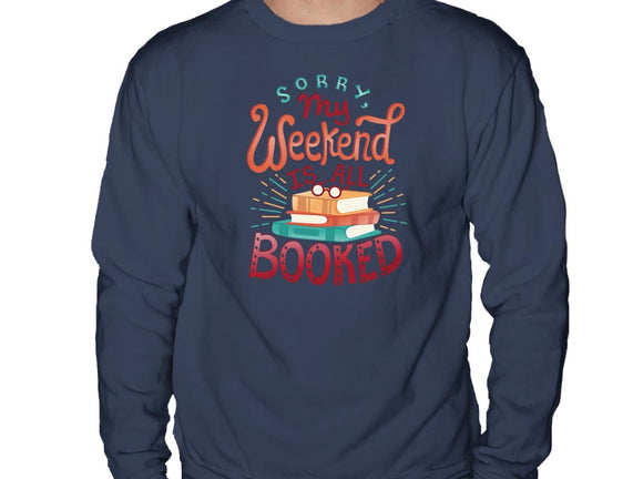My Weekend is Booked
