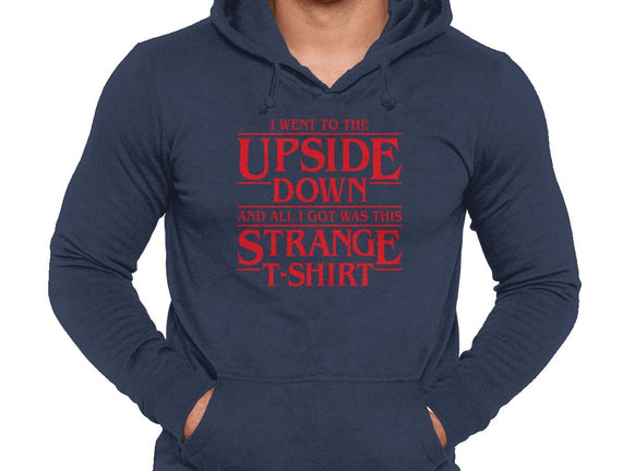 I Went to the Upside Down