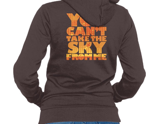 You Can't Take the Sky