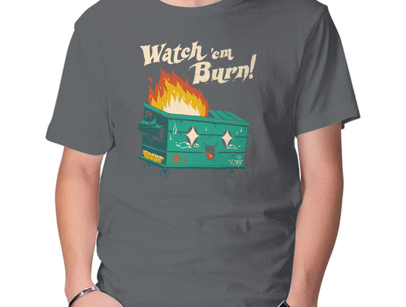 Watch Em Burn