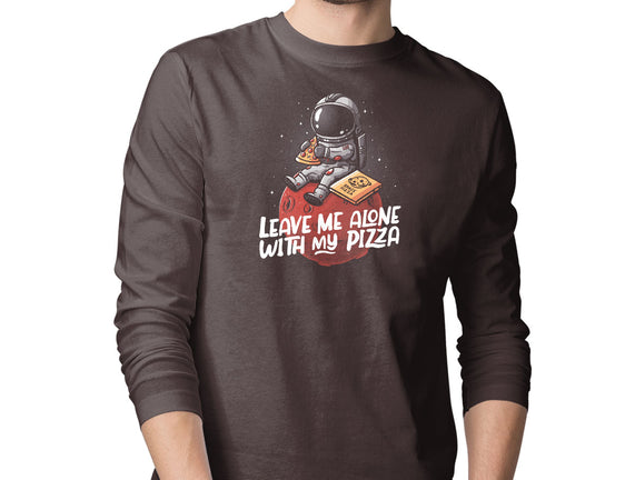 Leave Me Alone With My Pizza