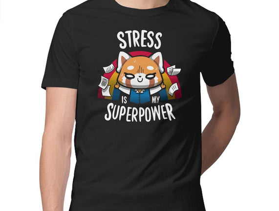 Stress is my superpower