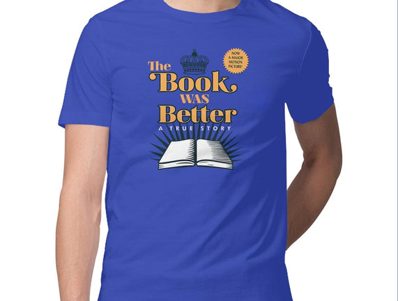 The Book Was Better