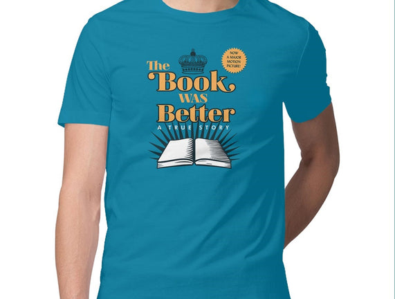 The Book Was Better