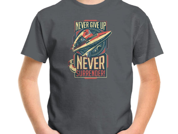 Never Surrender!