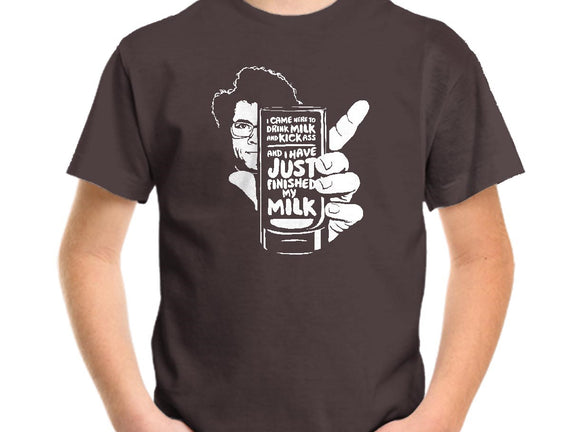 Drink Milk and Kick Ass