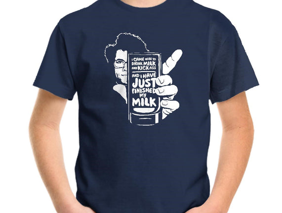 Drink Milk and Kick Ass