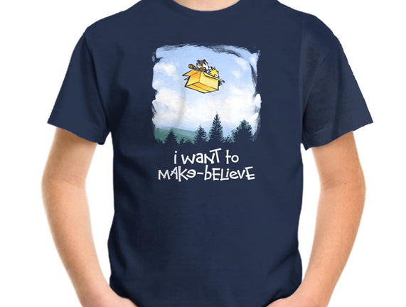 I Want To Make-Believe