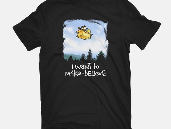 I Want To Make-Believe