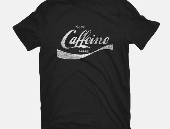 Need Caffeine