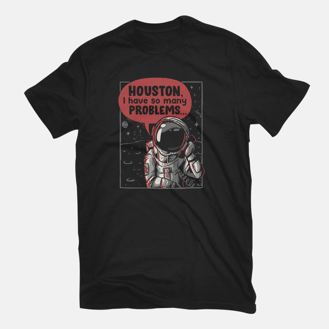 Houston, I Have So Many Problems-youth basic tee-eduely