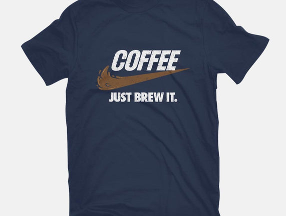 Just Brew It