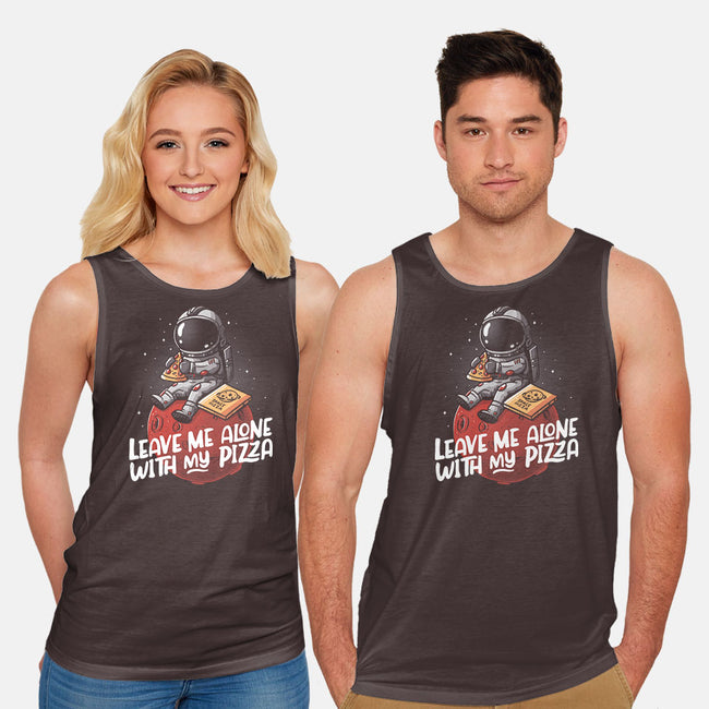 Leave Me Alone With My Pizza-unisex basic tank-eduely