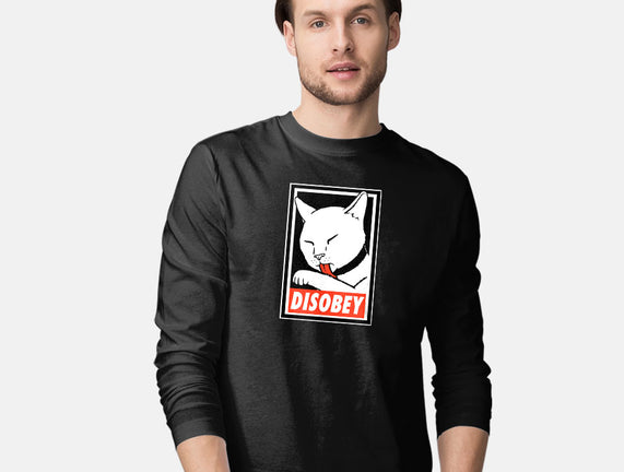DISOBEY!