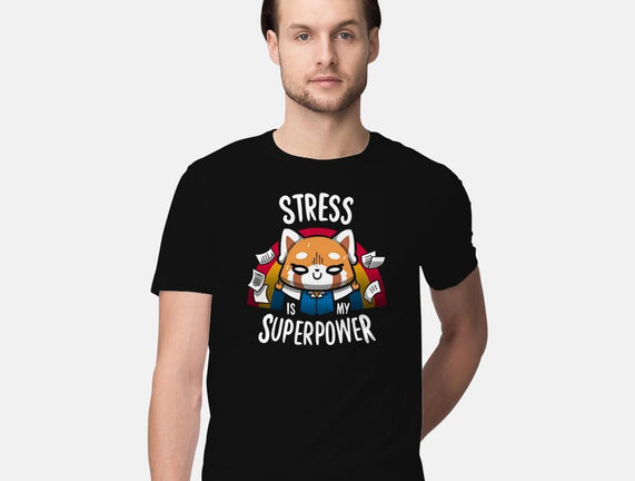 Stress is my superpower