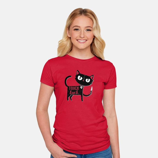 Tough Luck-womens fitted tee-DinoMike