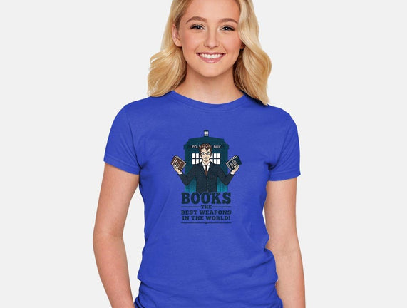 Books, The Best Weapons