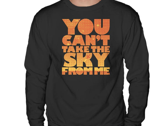 You Can't Take the Sky