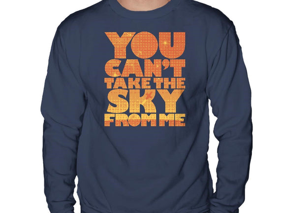 You Can't Take the Sky