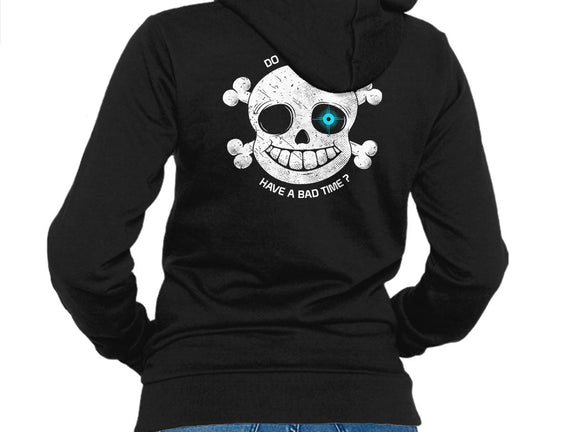 Do You Wanna Have a Bad Time?