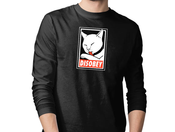 DISOBEY!