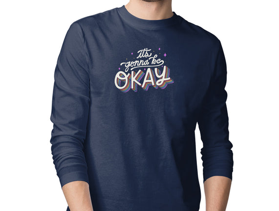 It's Gonna be Okay