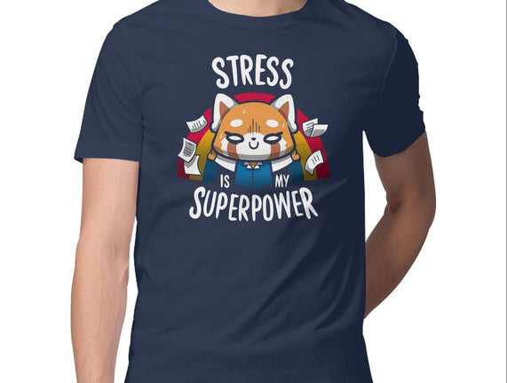 Stress is my superpower