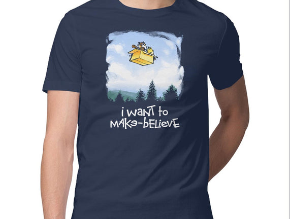 I Want To Make-Believe
