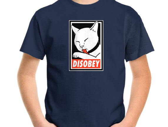 DISOBEY!