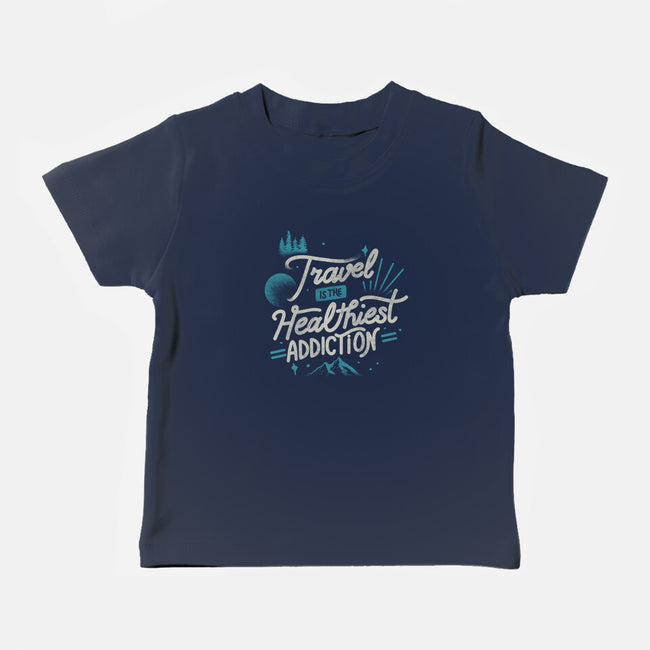 The Healthiest Addiction-Baby-Basic-Tee-tobefonseca