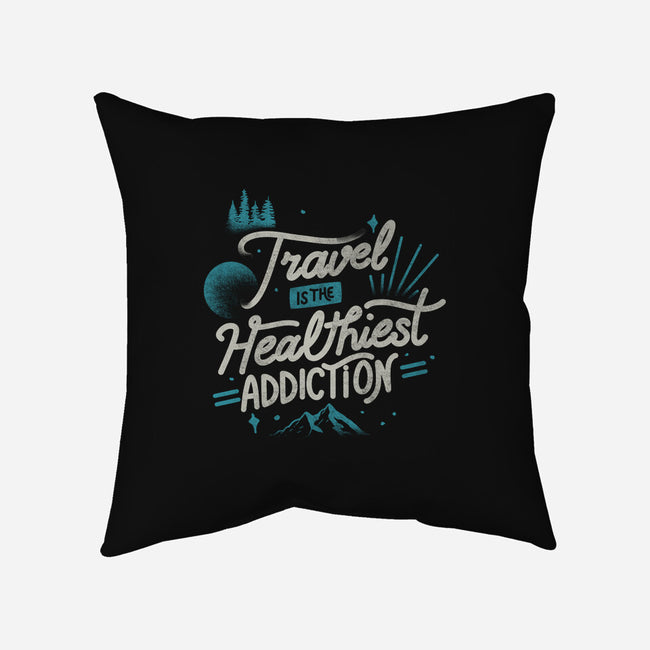 The Healthiest Addiction-None-Non-Removable Cover w Insert-Throw Pillow-tobefonseca