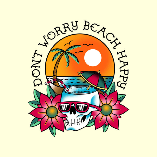 Don't Worry Beach Happy-None-Adjustable Tote-Bag-sachpica