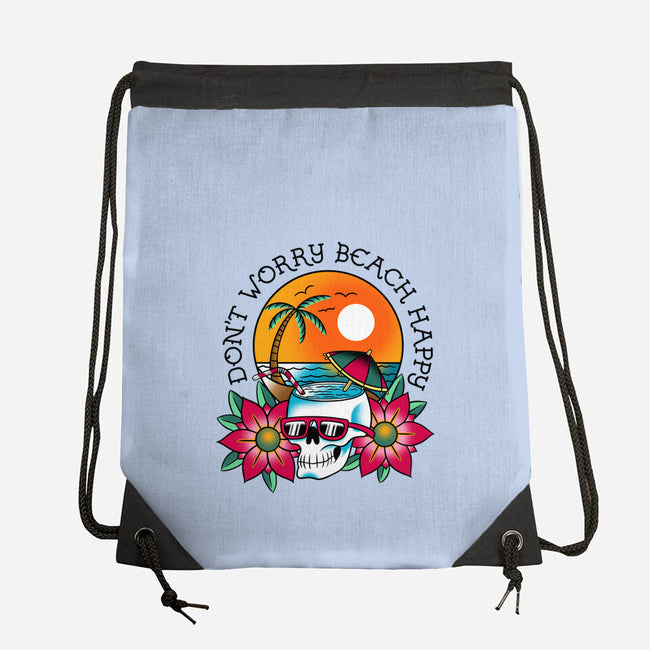 Don't Worry Beach Happy-None-Drawstring-Bag-sachpica