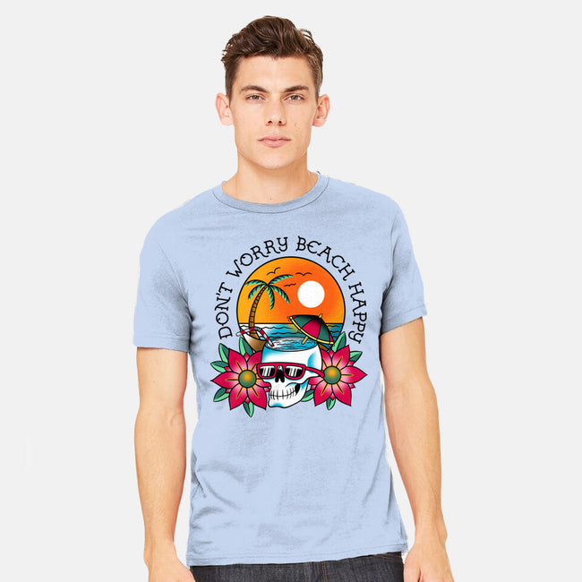 Don't Worry Beach Happy-Mens-Heavyweight-Tee-sachpica