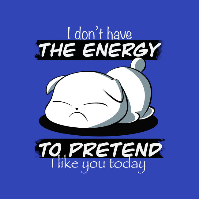 I Don't Have The Energy-iPhone-Snap-Phone Case-fanfabio