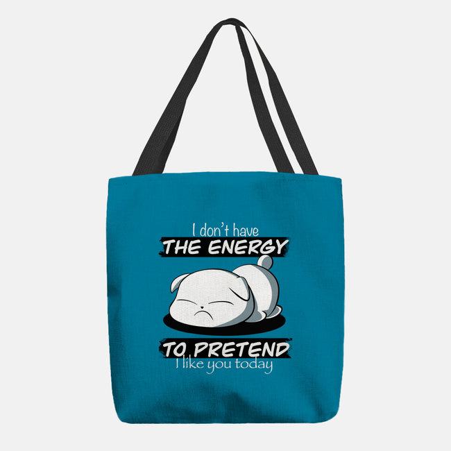 I Don't Have The Energy-None-Basic Tote-Bag-fanfabio